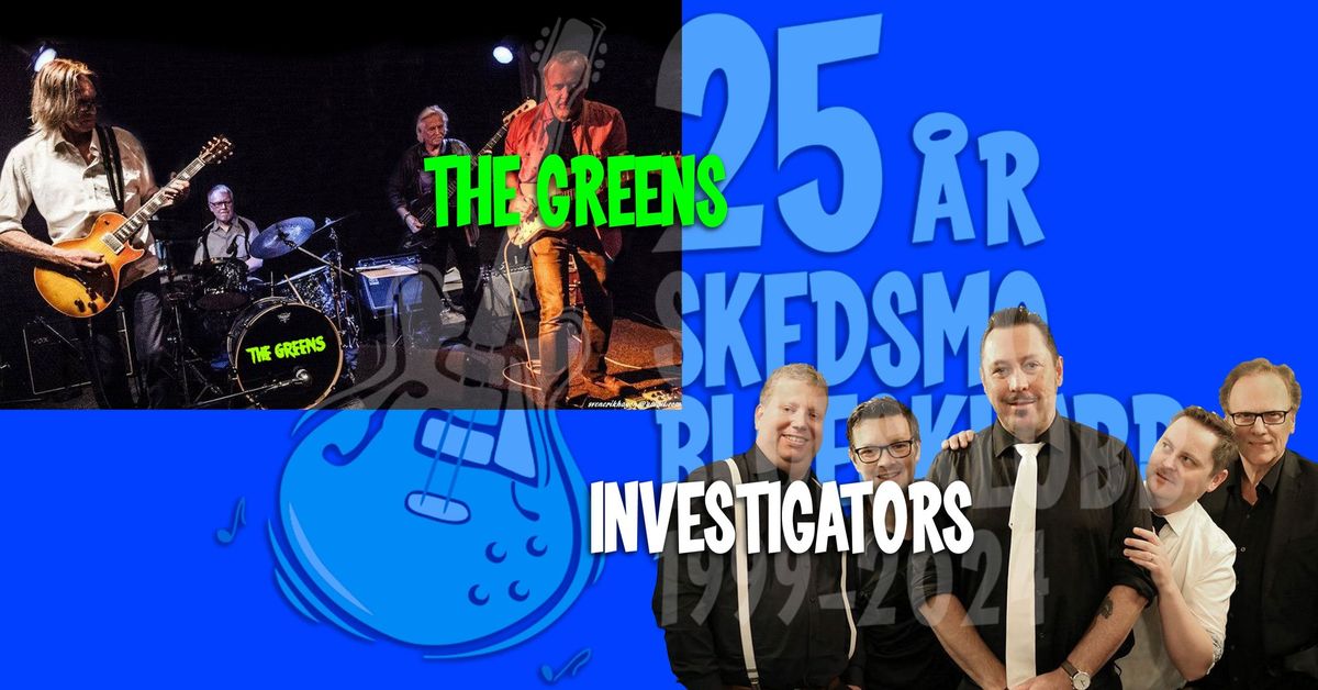 The Greens og Investigators @ Skedsmo Bluesklubbs Jubileumsaften