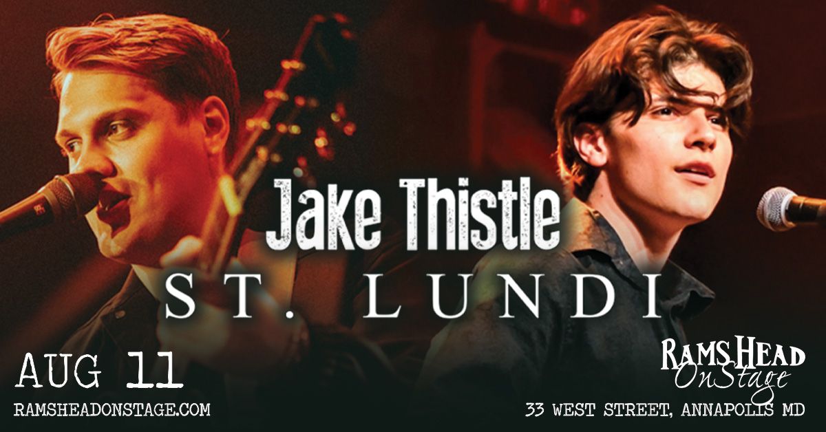 St. Lundi & Jake Thistle (All Ages Matinee)