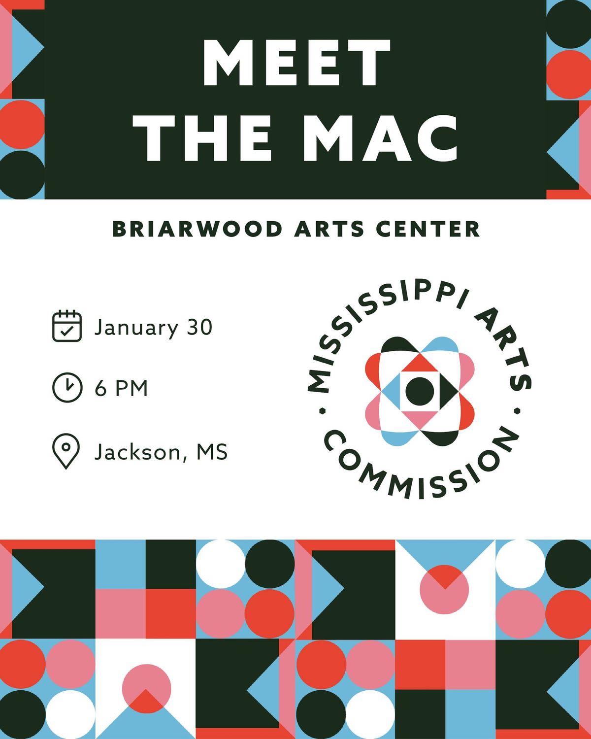 Meet The MAC at Briarwood Arts Center - Jackson, MS