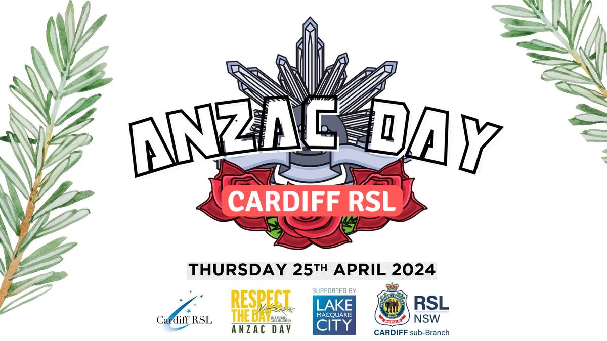 ANZAC Day, 2024 at Cardiff RSL Club