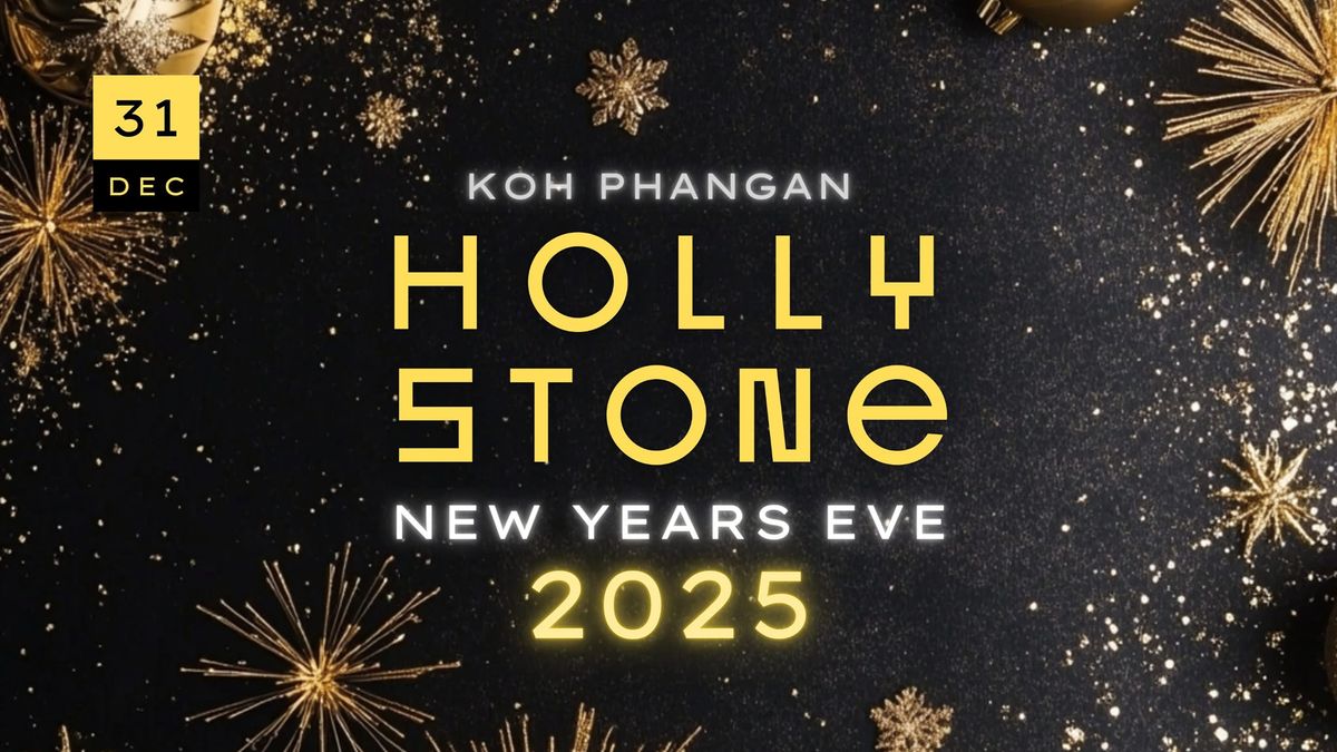 Hollystone Saturday | NYE 2025