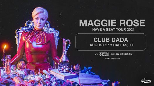 Maggie Rose w\/ Them Vibes & Dylan Hartigan at Club Dada (8\/27)