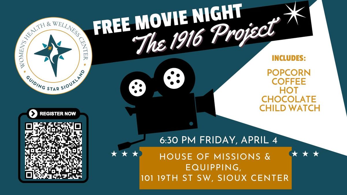 "1916 Project" movie night