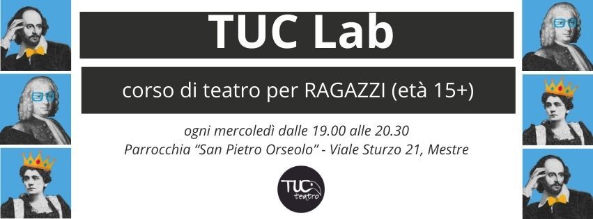 TUC Lab - LABORATORIO TEATRALE (MESTRE)