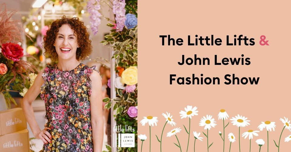 The Little Lifts & John Lewis Fashion Show 2024