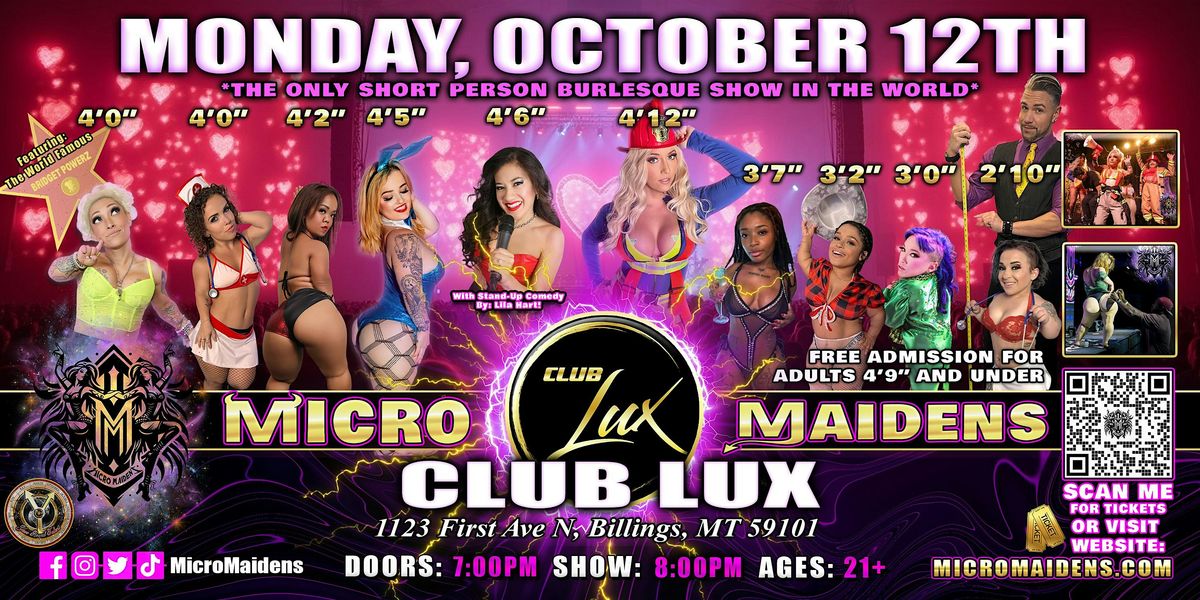 Billings, MT - Micro Maidens Dwarf Dancers @ Club Lux