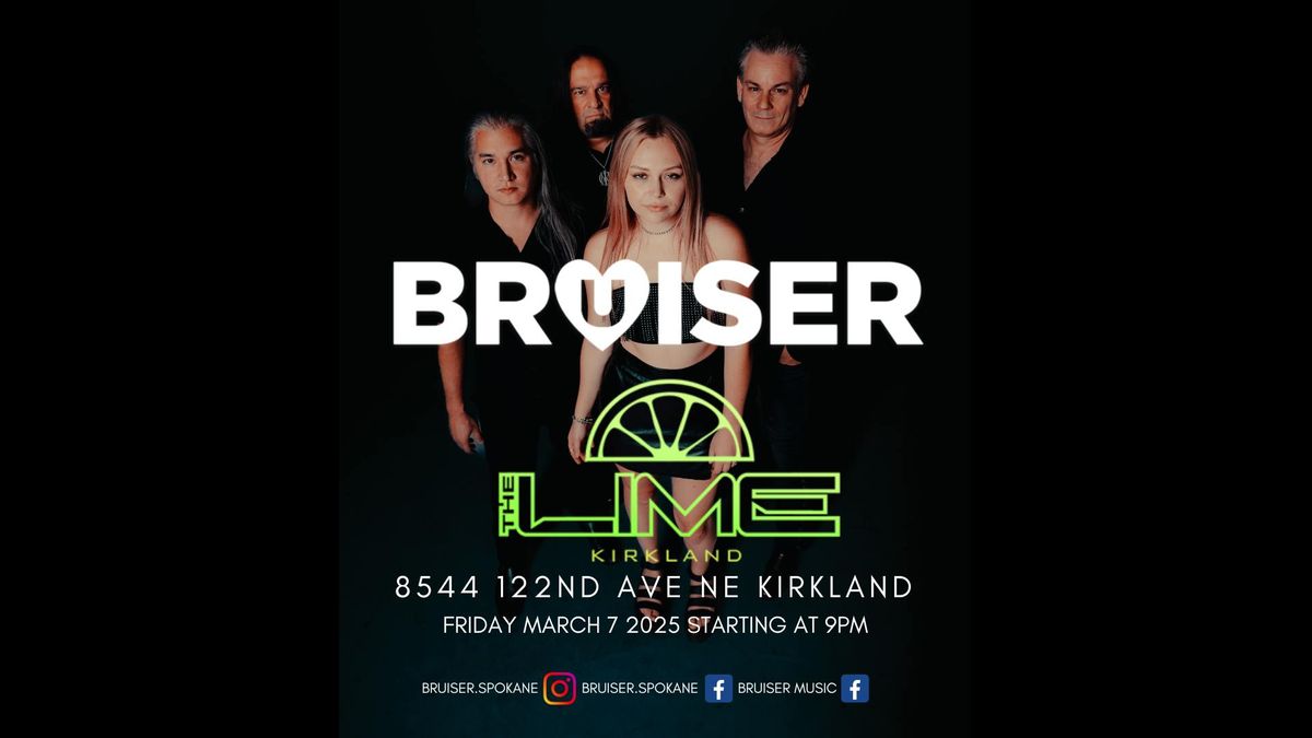 Bruiser at The Lime in Kirkland WA