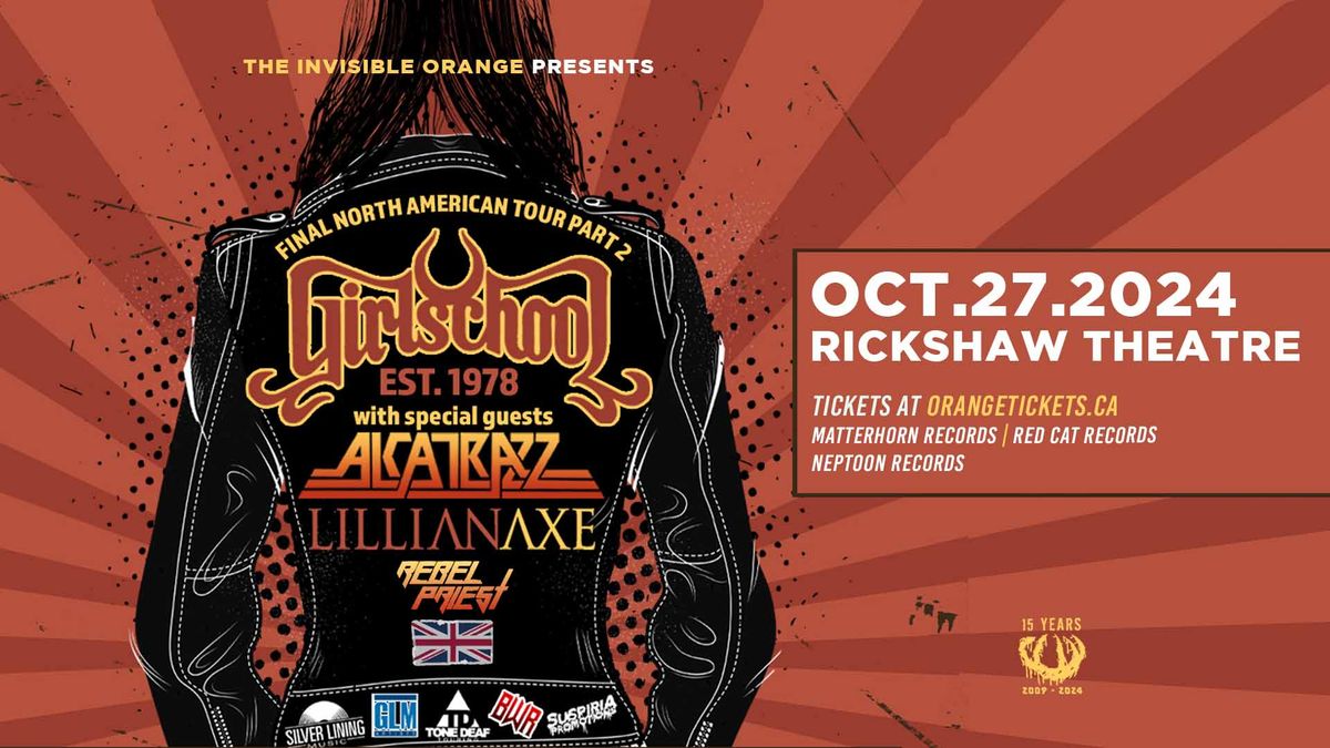 GIRLSCHOOL - Final Tour. With Alcatrazz, Lillian Axe, and Rebel Priest October 27 @ Rickshaw Theatre