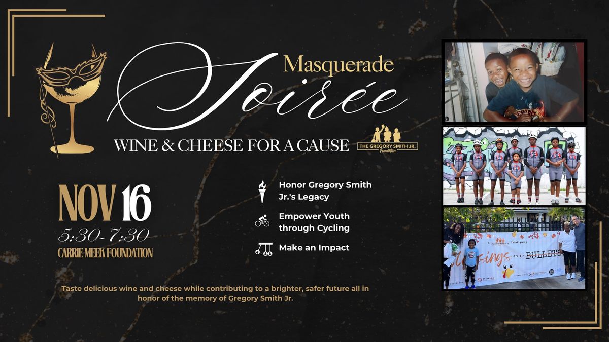 Masquerade Soir\u00e9e Wine & Cheese for a Cause