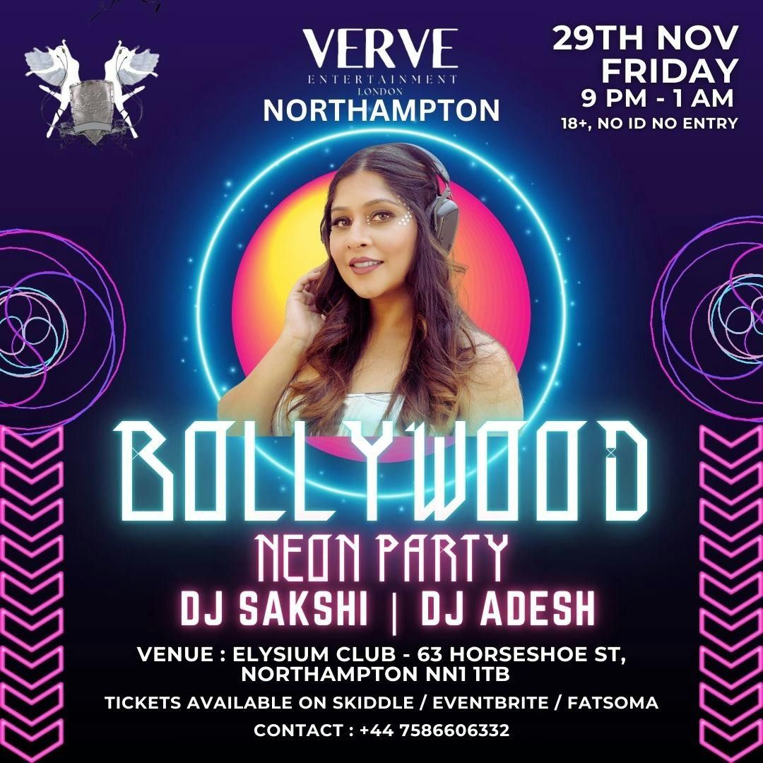 Bollywood Neon Party ft DJ Sakshi ( UK's no 1 Indian Female DJ )