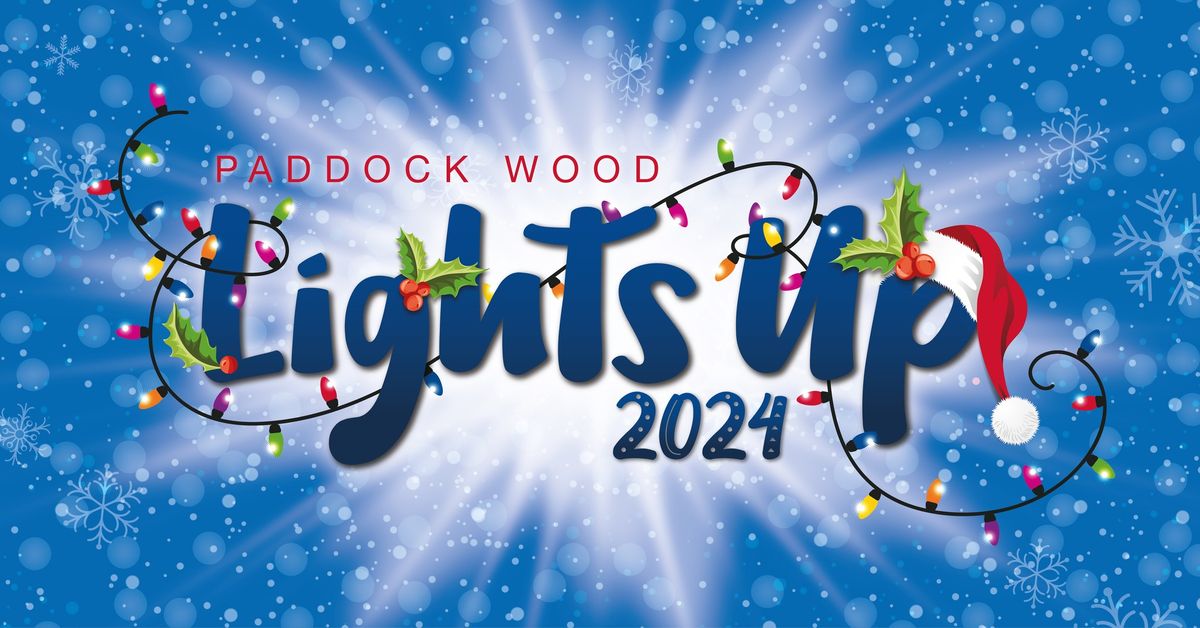 Paddock Wood Lights Up 2024