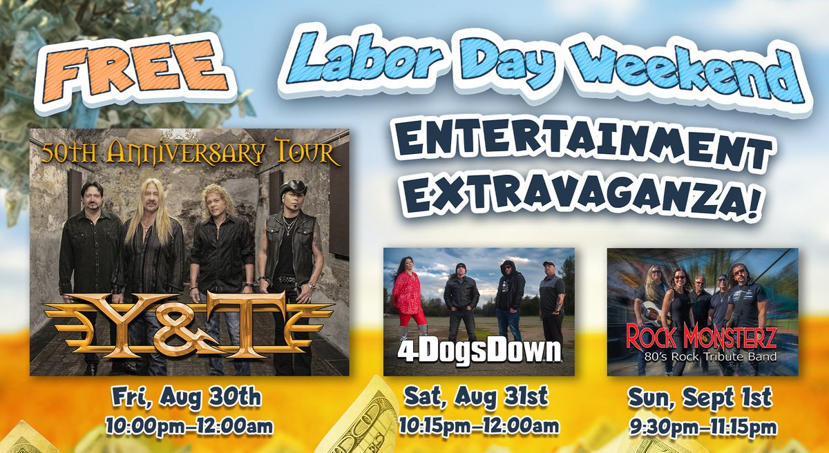 Labor Day Weekend Entertainment Extravaganza