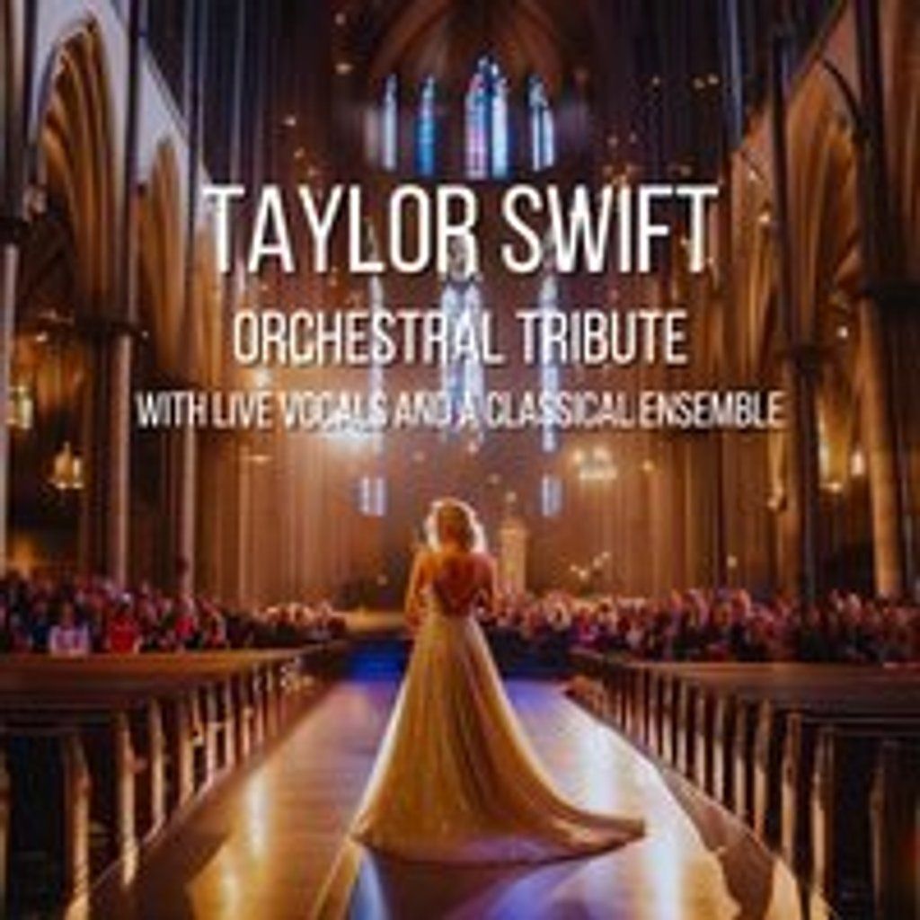 Taylor Swift Orchestral Tribute - Chester