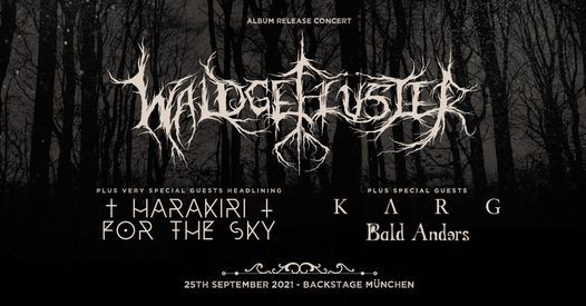 Harakiri For The Sky + Waldgefl\u00fcster + Karg + Bald Anders | Backstage M\u00fcnchen
