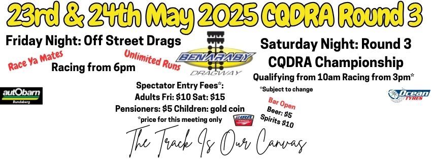 Friday Night Off Street Drags and CQDRA Championship Round 3