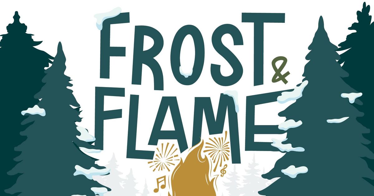 Frost and Flame