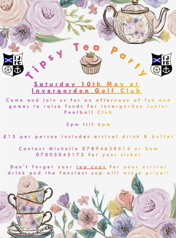 Tipsy Tea Party \u2013 Fundraiser for Invergordon Juniors!