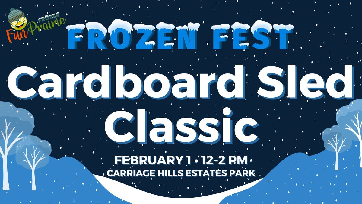 Frozen Fest: Cardboard Sled Classic