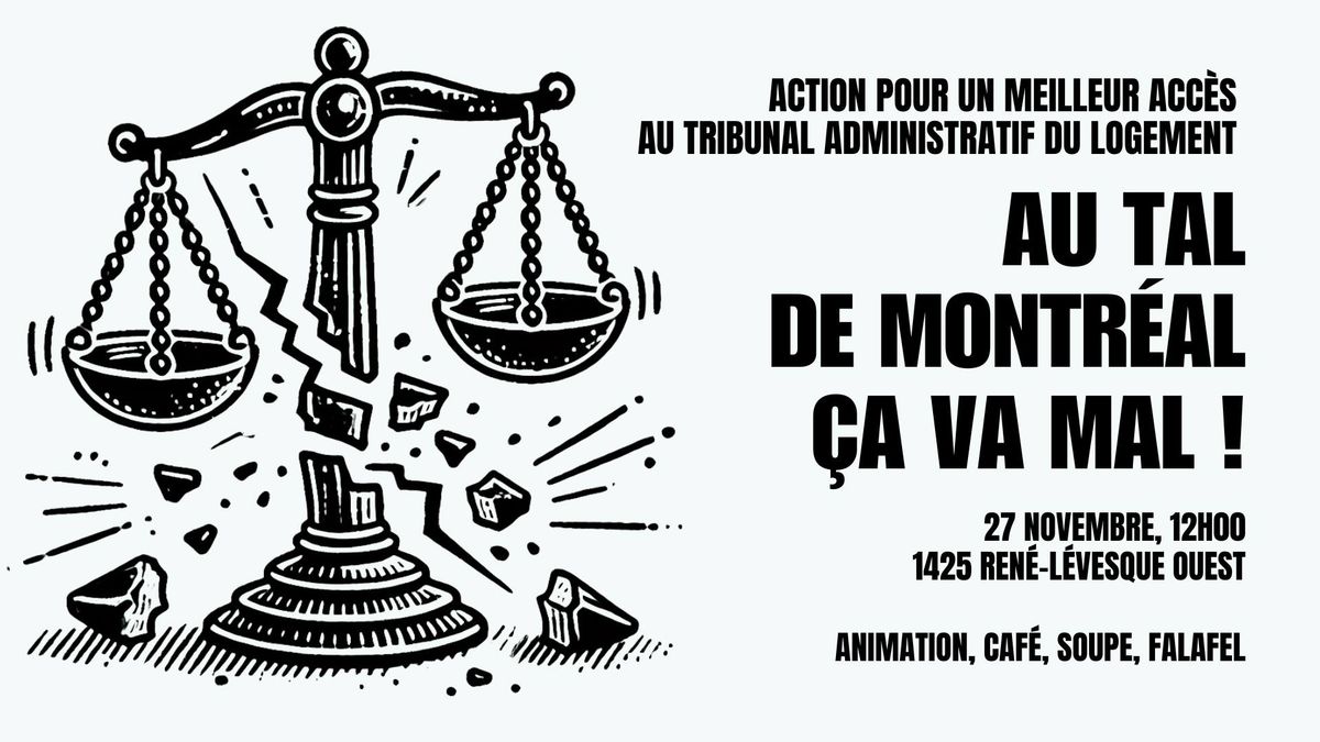 AU TAL, \u00c7A VA MAL ! - Action de Montr\u00e9al