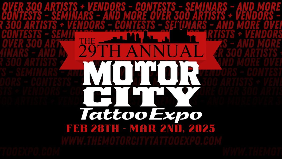 29th Annual Motor City Tattoo Expo