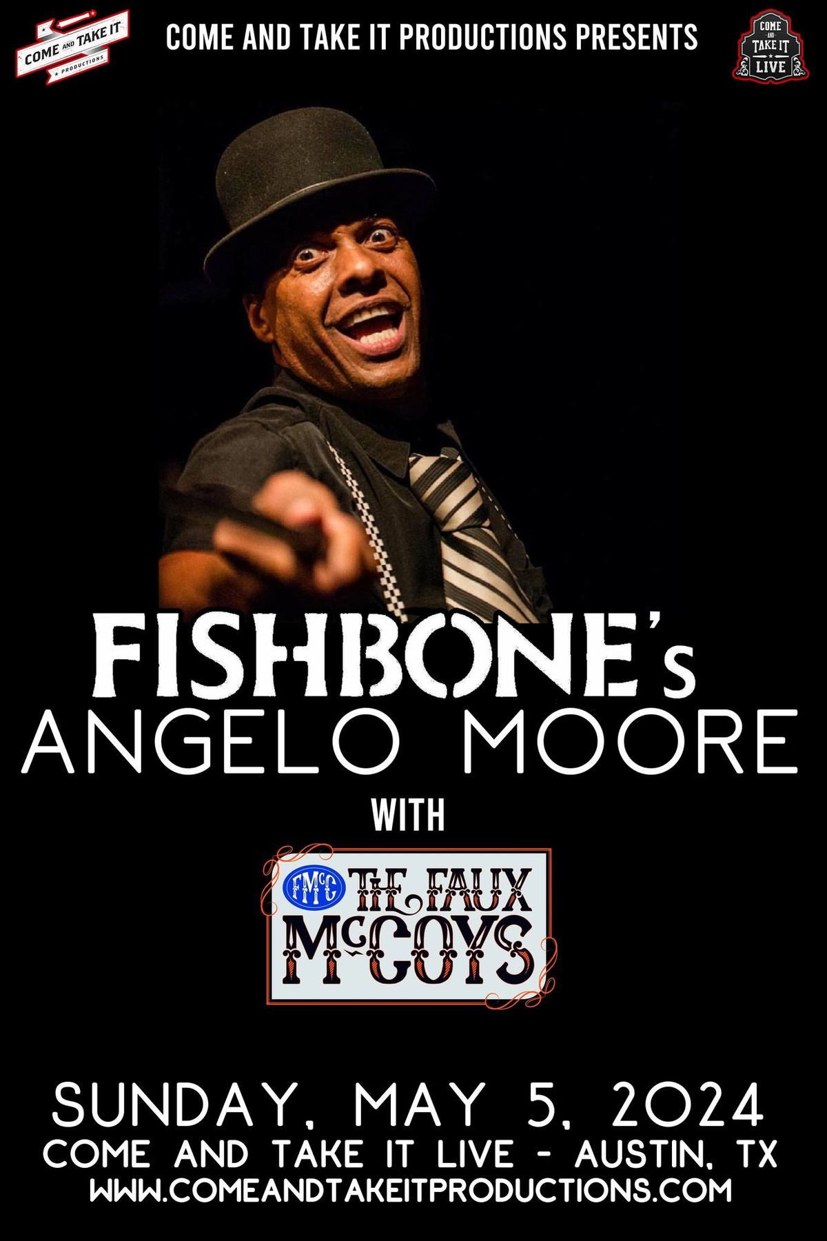 Fishbone's Angelo Moore and The Faux McCoys at Come and Take It Live!