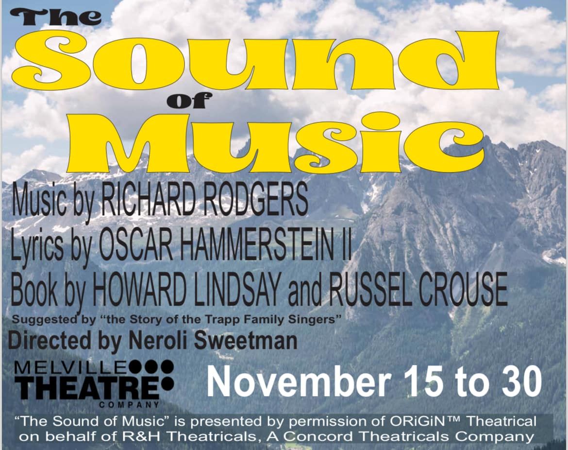 The Sound of Music - 15th - 30th November 