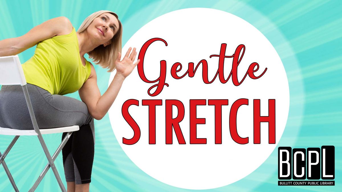 Gentle Stretch