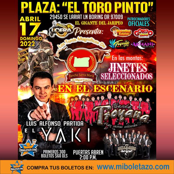 Jaripeo Baile con El Yaki y La Troyana en Boring OR, 29450 SE Lariat Ln ...