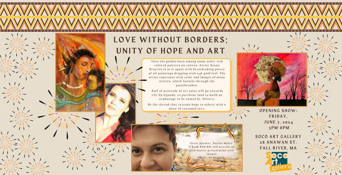 Love Without Borders: Unity of Hope and Art