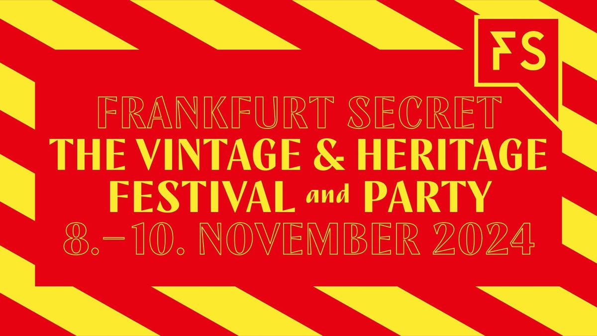 FRANKFURT SECRET \/\/ The VINTAGE & HERITAGE FESTIVAL