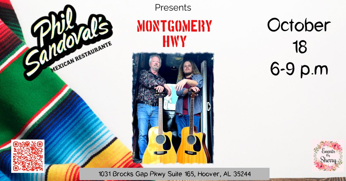 Montgomery Hwy Debuts at Phil Sandovals in Hoover October 18th from 6-9 p.m