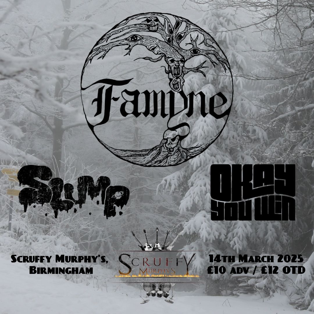 Famyne\/Slump\/Okay You Win at Scruffy Murphy's 14\/03\/25