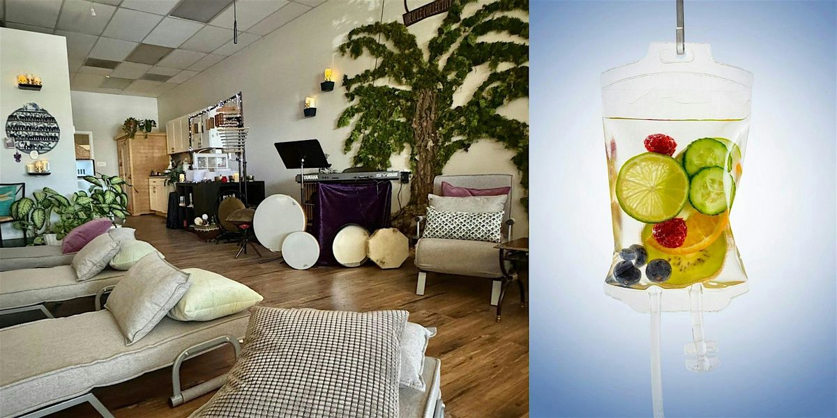 Flow & Frequency: IV and Sound Infusion (2 PM)