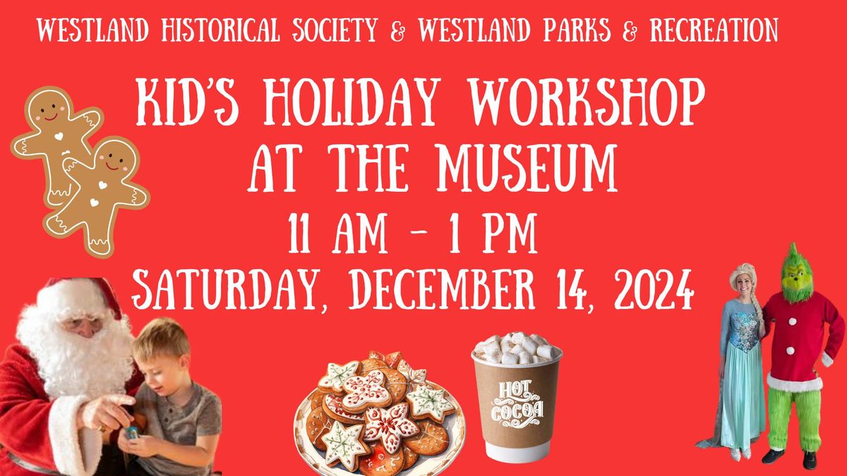 2024 Kid's Holiday Workshop