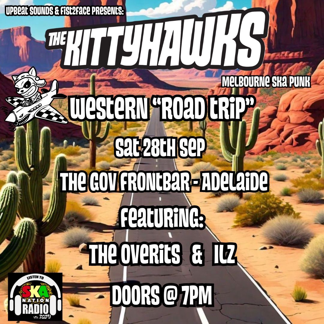 The Kittyhawks Western Road Trip - Adelaide