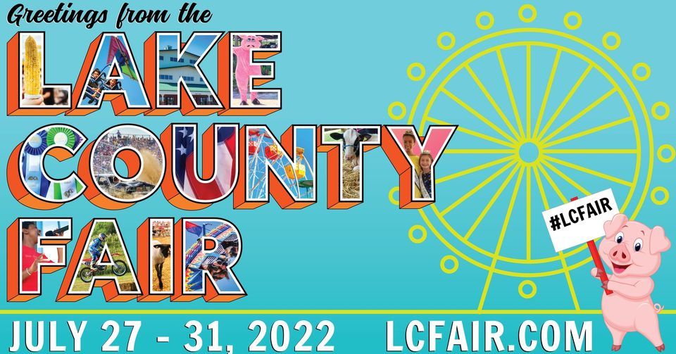 Lake County Fair, Lake County Fairgrounds and Event Center, Grayslake