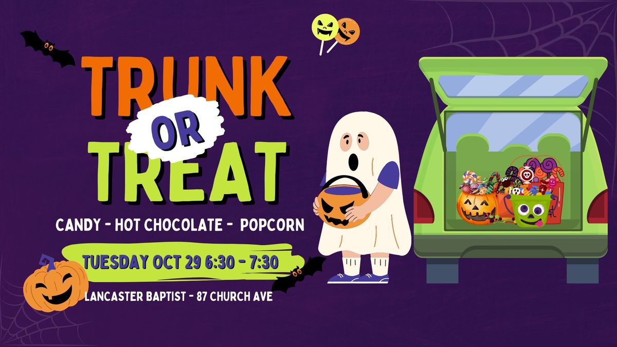 Trunk or Treat @ Lancaster Baptist Church