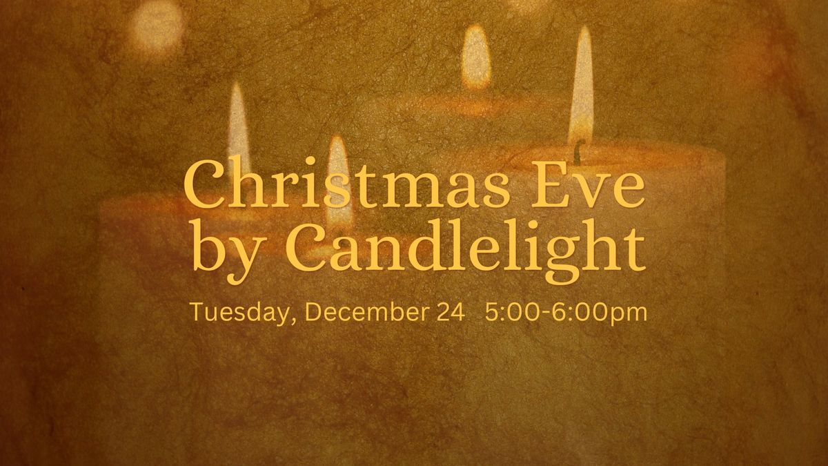 Candlelight Christmas Eve Service