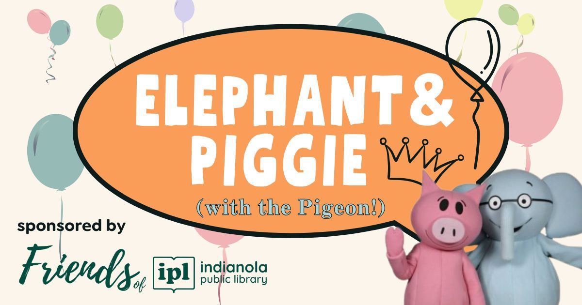 Elephant & Piggie Party! (with the Pigeon)