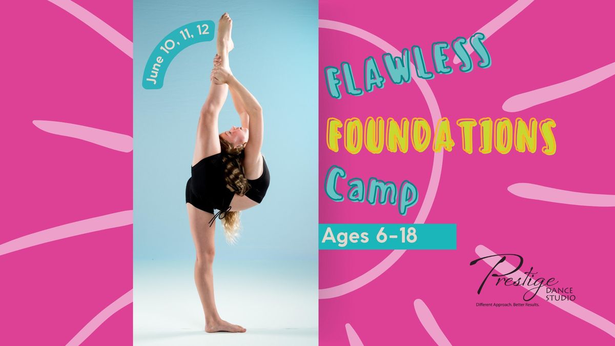 Flawless Foundations Camp