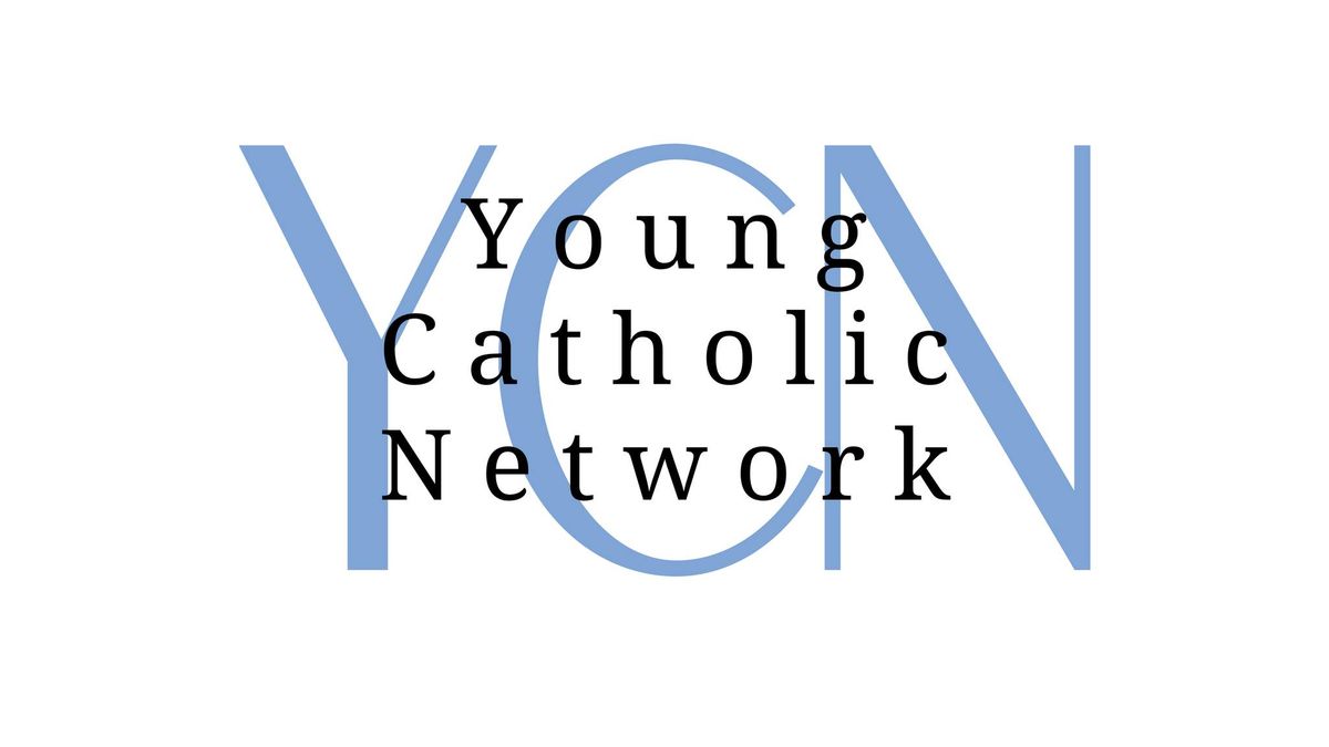 Young Catholic Network Speaker Series: David Currie