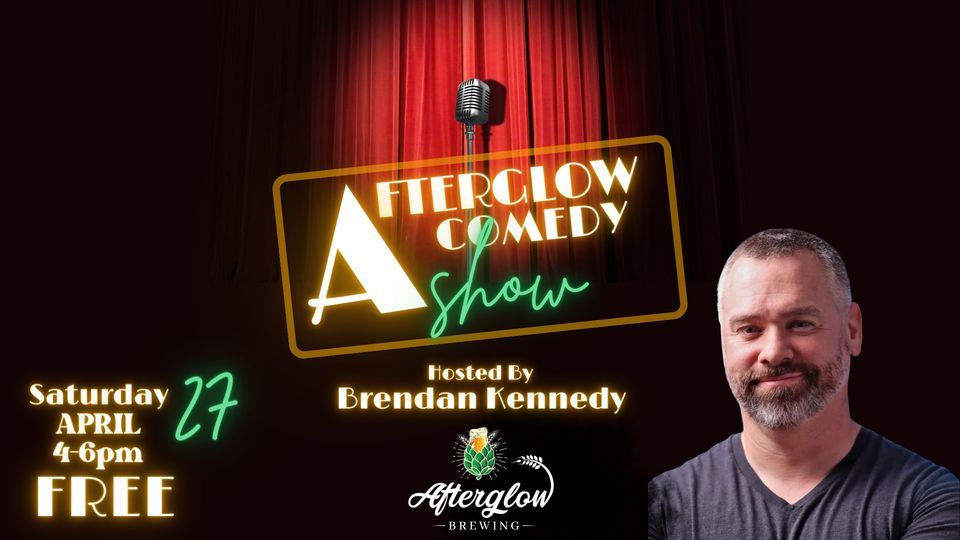 Afterglow Comedy Show 