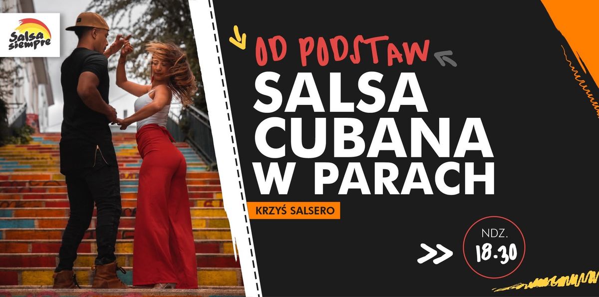 SALSA CUBANA W PARACH OD PODSTAW! 