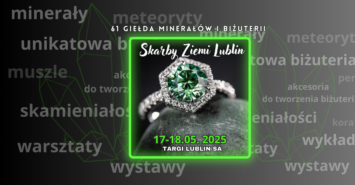 SKARBY ZIEMI Lublin - Gie\u0142da Minera\u0142\u00f3w i Bi\u017cuterii