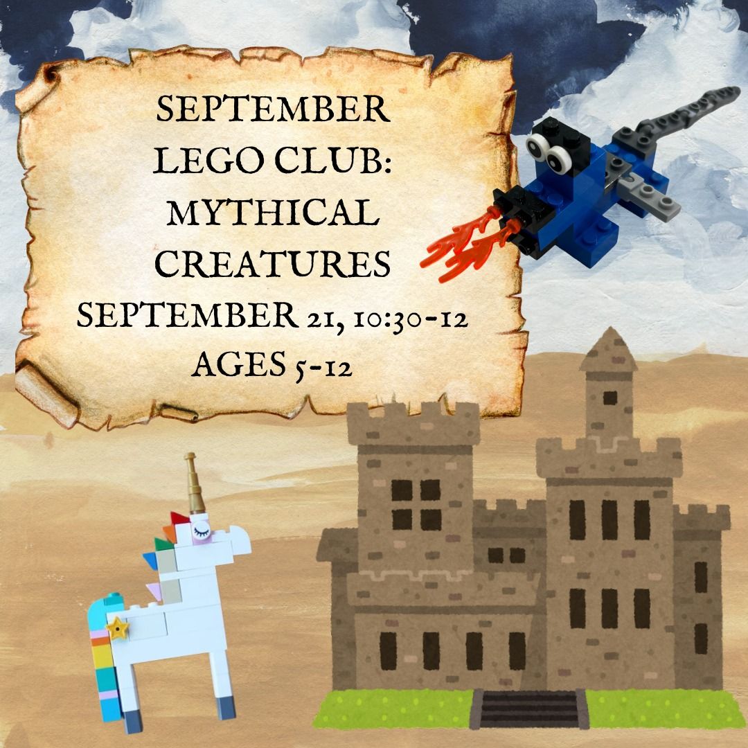 September Lego Club: Mythical Creatures