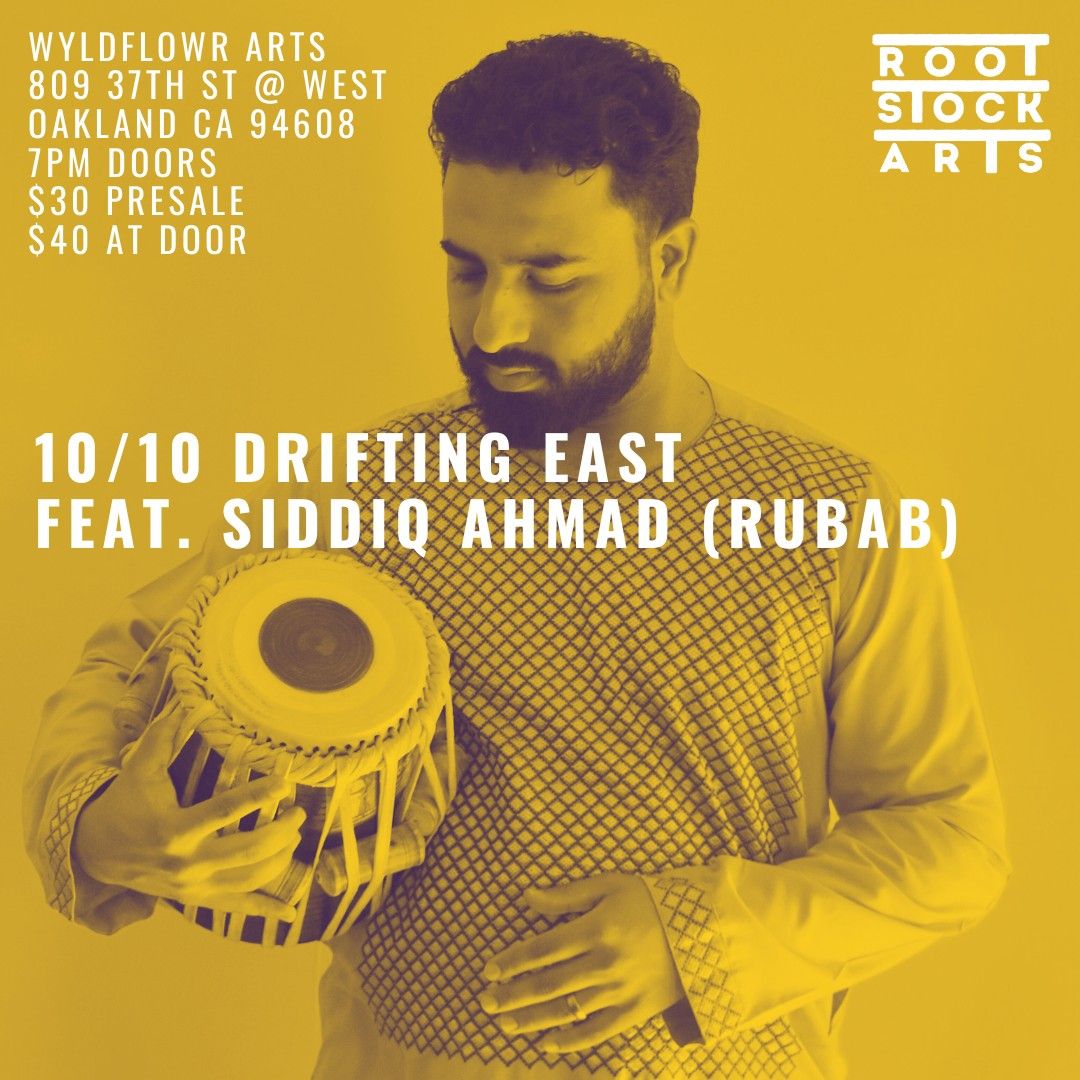 RootStock @ Wyldflowr - Eman Hashimi Drifting East ft. Siddiq Ahmad (Rubab)