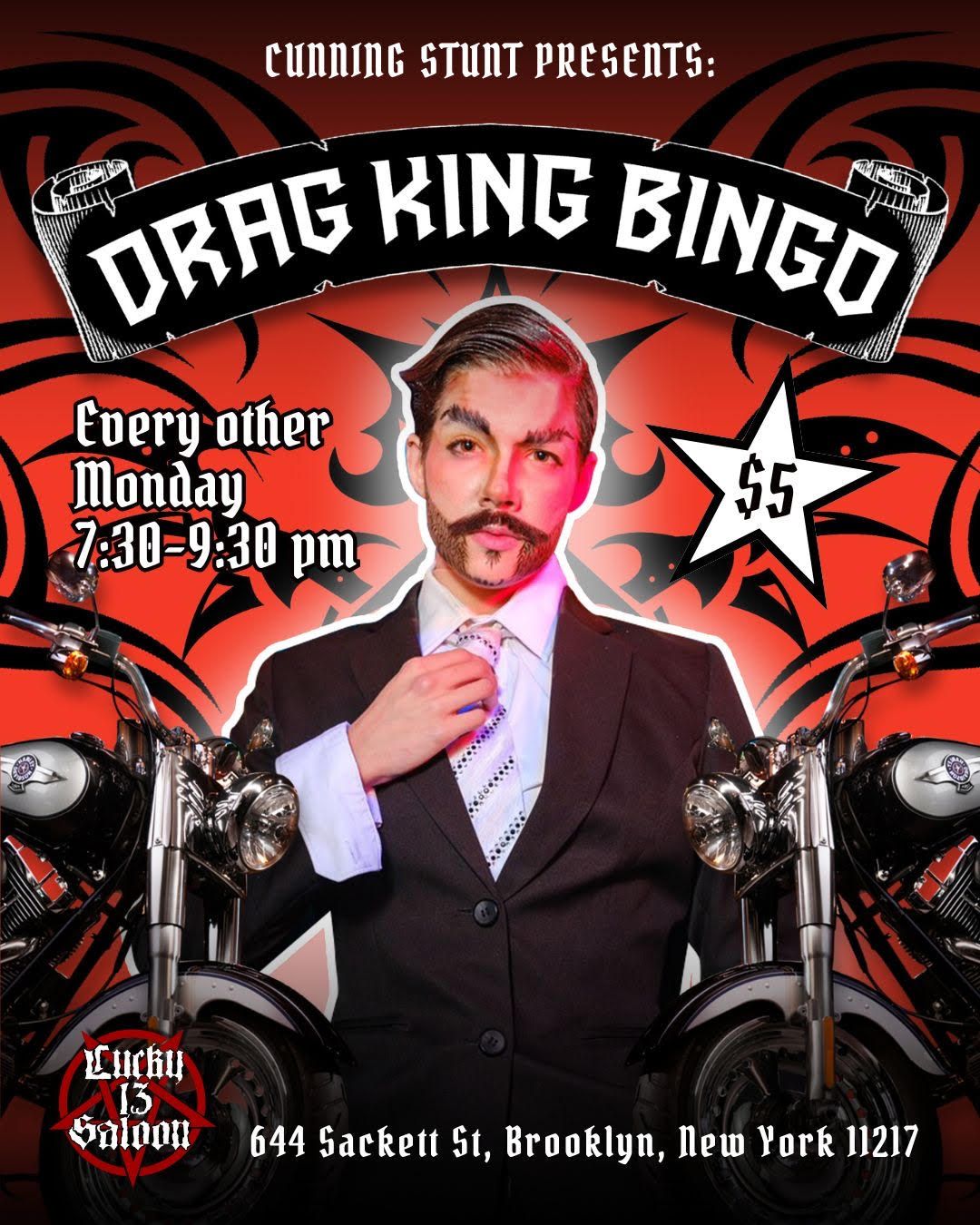 Cunning Stunt Presents: Drag King Bingo @ Lucky 13 Saloon