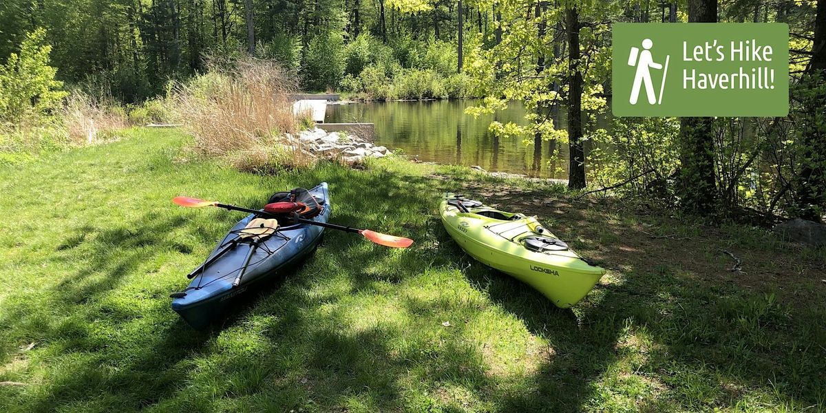 Let's Hike Haverhill: Crystal Lake Dam Exploration