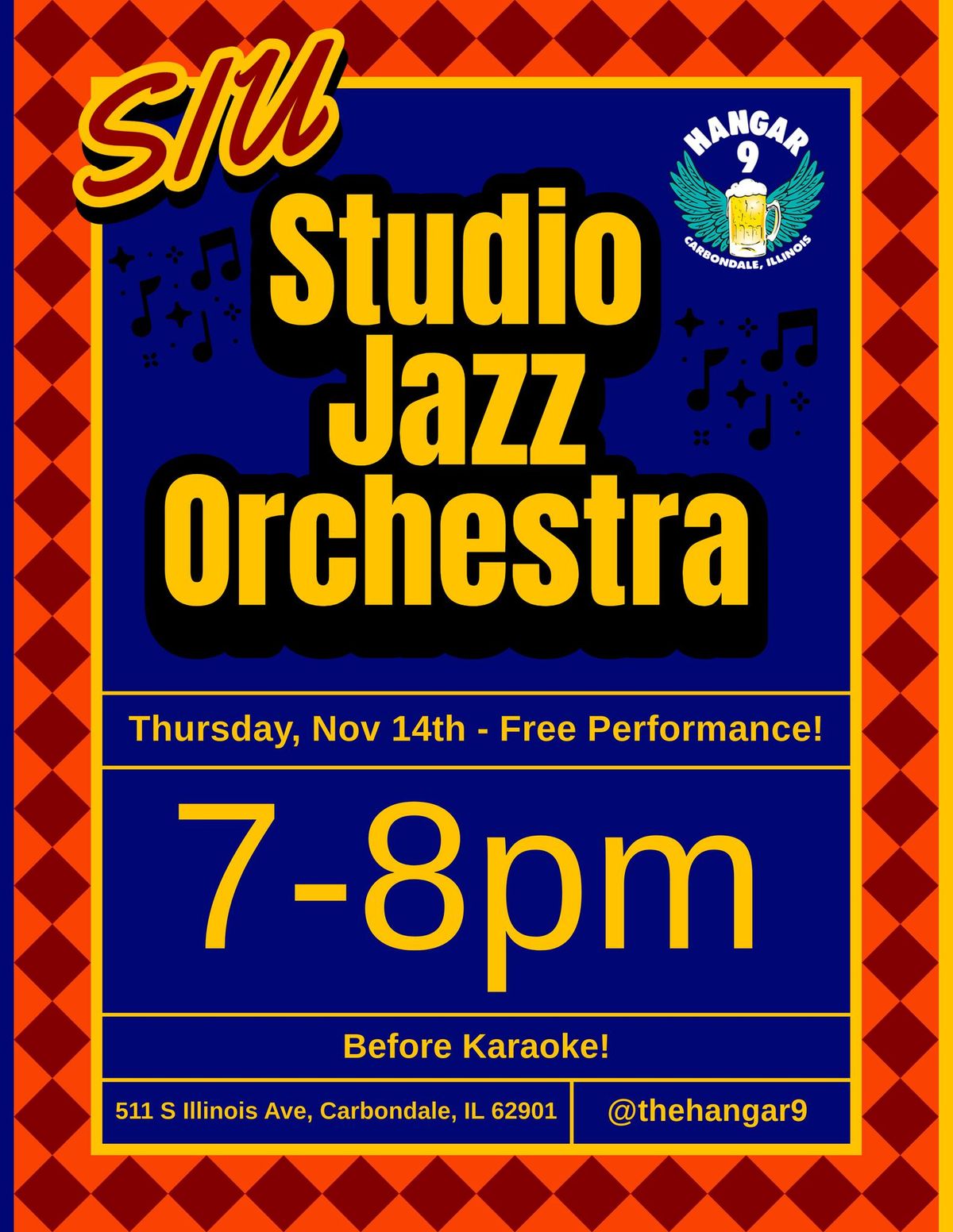 Swing into Jazz: SIU Studio Jazz Orchestra Live @ Hangar 9! FREE LIVE PERFORMANCE!