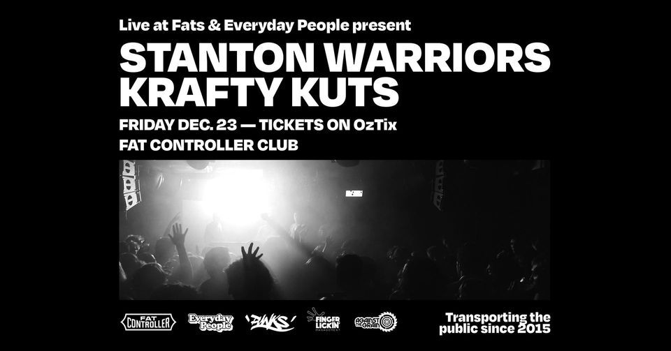 Stanton Warriors & Krafty Kuts [UK] \u2014 Adelaide
